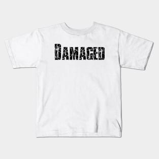 Damaged Broken Black Text Kids T-Shirt